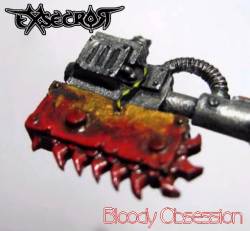 Exsecror : Bloody Obsession